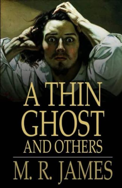 A Thin Ghost and Others Annotated