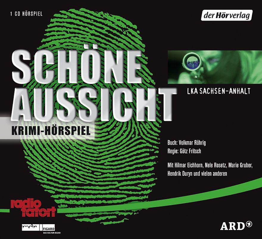 Radio Tatort: Schöne Aussicht