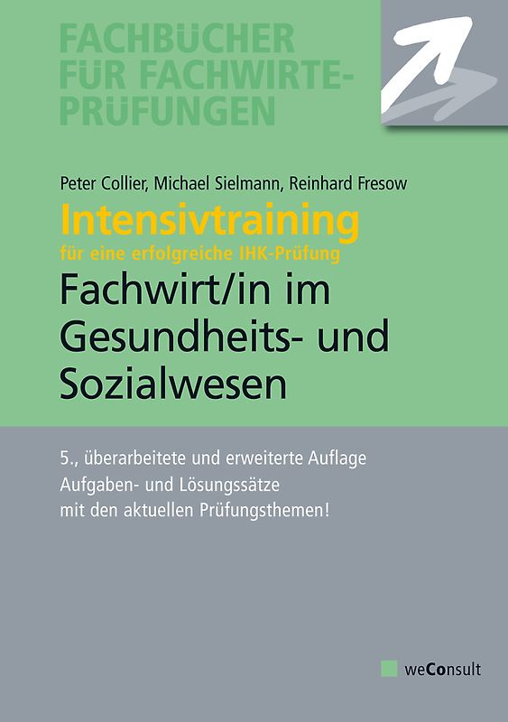 Intensivtraining Gepr. Fachwirt im Gesundheits- und Sozialwesen