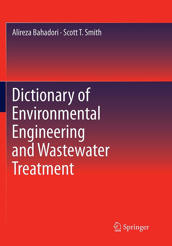 Dictionary of Environmental Engineering and Wastewater Treatment