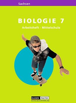 Link Biologie - Mittelschule Sachsen / 7. Schuljahr - Arbeitsheft
