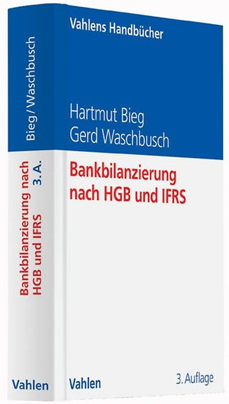 Bankbilanzierung nach HGB und IFRS