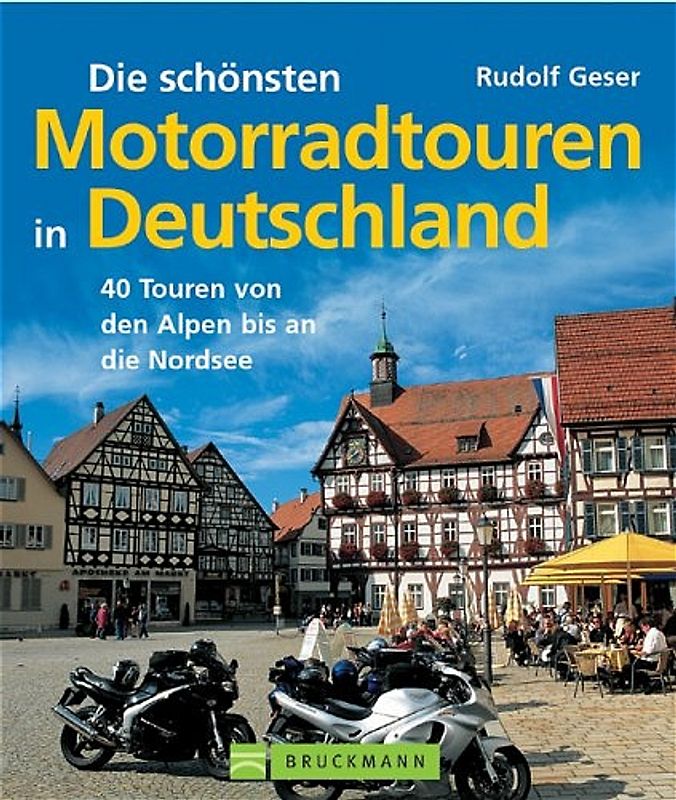 Die schönsten Motorradtouren in Deutschland