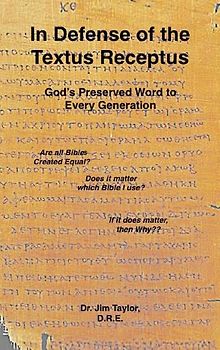 In Defense of the Textus Receptus