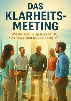 Das Klarheits-Meeting