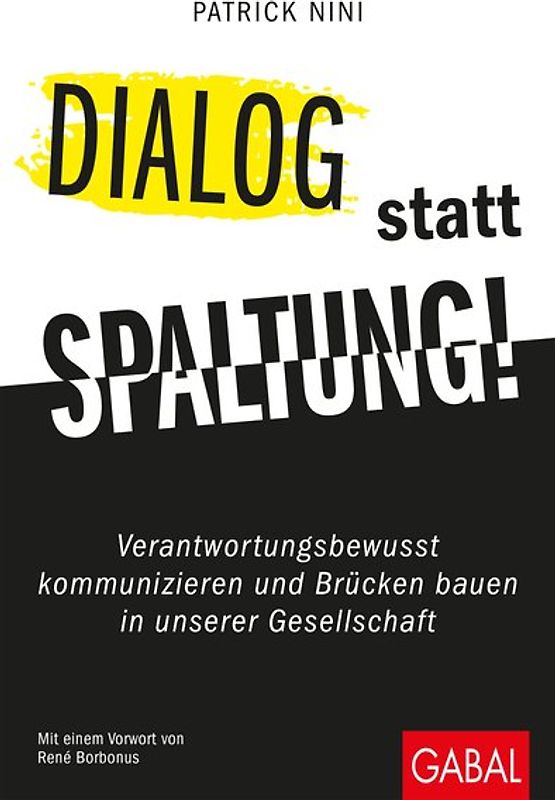 Dialog statt Spaltung!