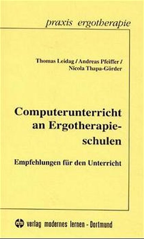 Computerunterricht an Ergotherapie-Schulen
