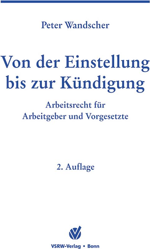 Von der Einstellung bis zur Kündigung