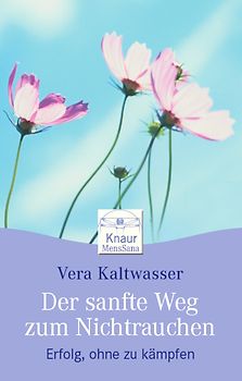 Der sanfte Weg zum Nicht-Rauchen