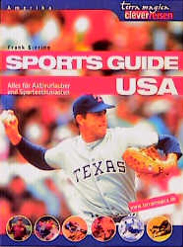 Sports Guide USA. Alles für Aktivurlauber und Sportenthusiasten