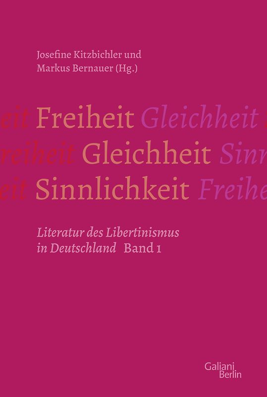 Freiheit – Gleichheit – Sinnlichkeit