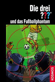 Die drei ??? und das Fußballphantom