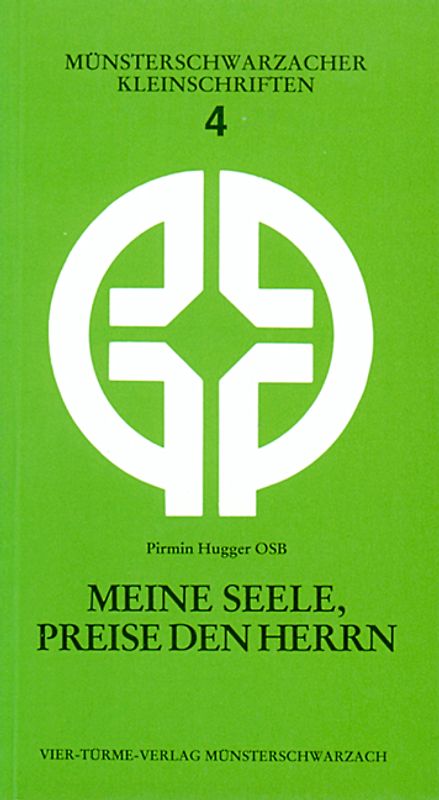 Meine Seele, Preise den Herrn