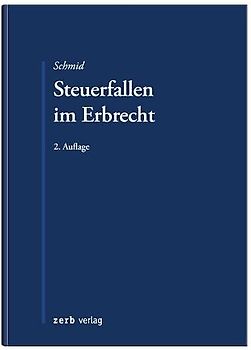 Steuerfallen im Erbrecht