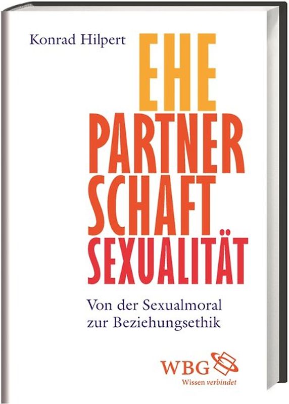 Ehe, Partnerschaft, Sexualität