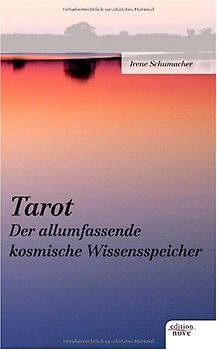 Tarot - Der allumfassende kosmische Wissensspeicher