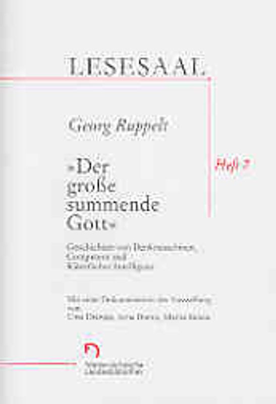 Der große summende Gott. Geschichten von Denkmaschinen, Computern und Künstlicher Intelligenz