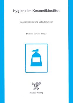 Hygiene im Kosmetikinstitut