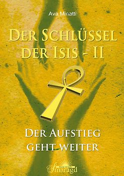 Schlüssel der Isis – Band 2