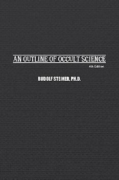 An Outline of Occult Science