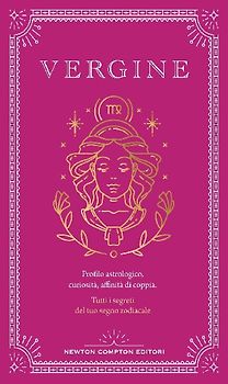 Guida astrologica al segno della Vergine