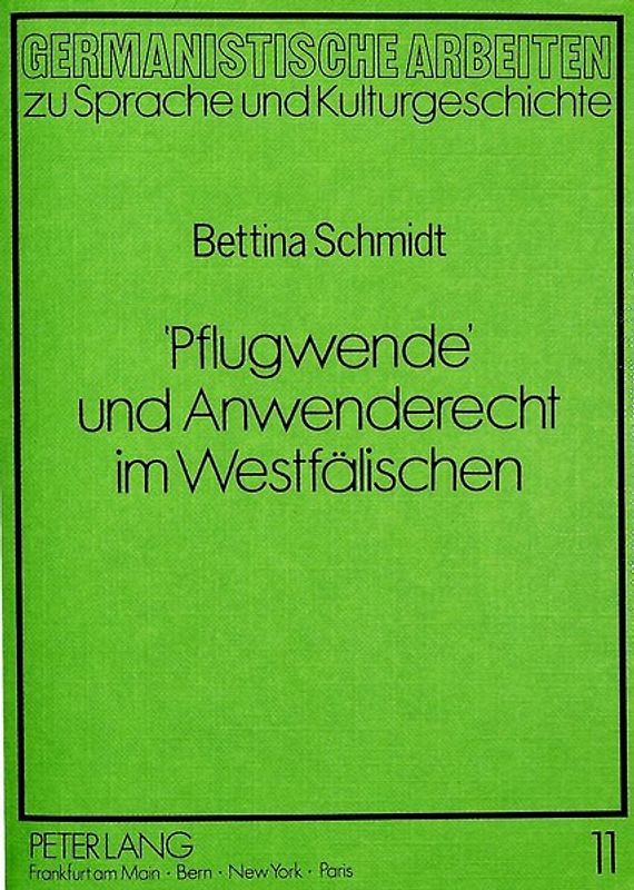 'Pflugwende' und Anwenderecht im Westfälischen