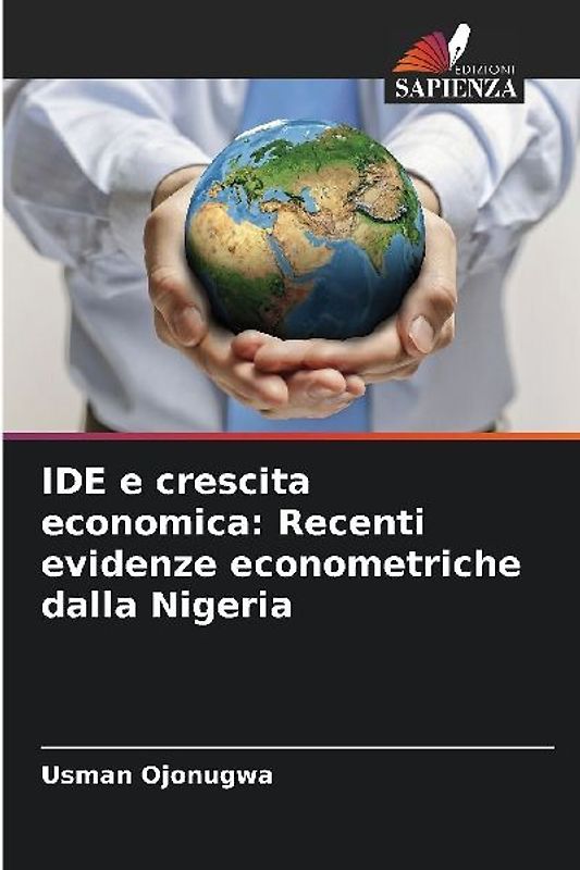 IDE e crescita economica: Recenti evidenze econometriche dalla Nigeria