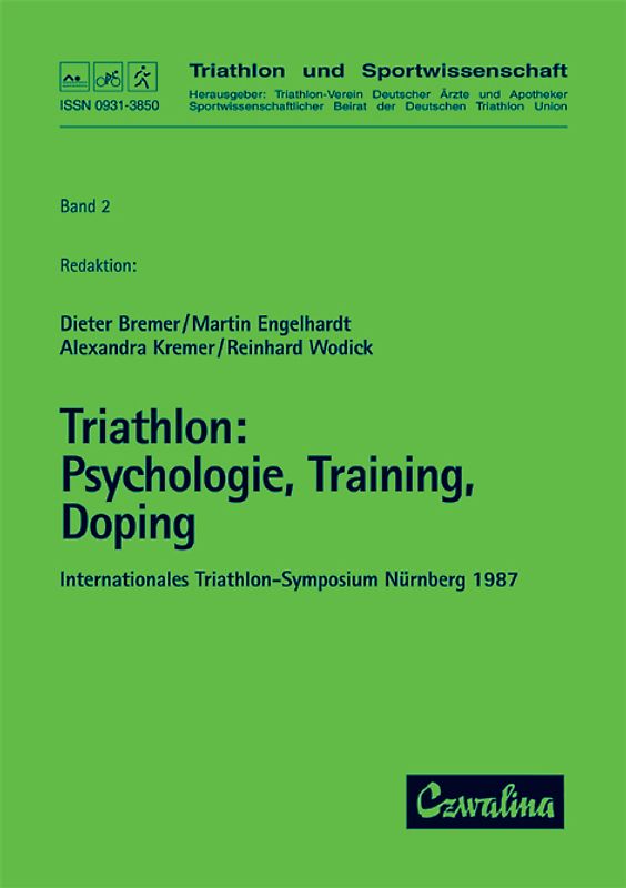 Triathlon / Psychologie, Training, Doping