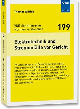 Elektrotechnik und Stromunfälle vor Gericht