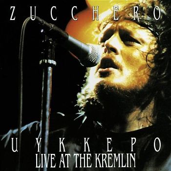 Zucchero - Uykkepo: Live at the Kremlin [2 CDs]