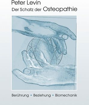 Der Schatz der Osteopathie