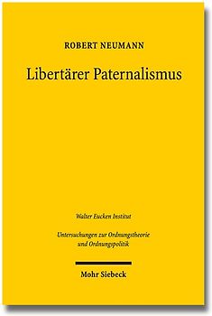Libertärer Paternalismus