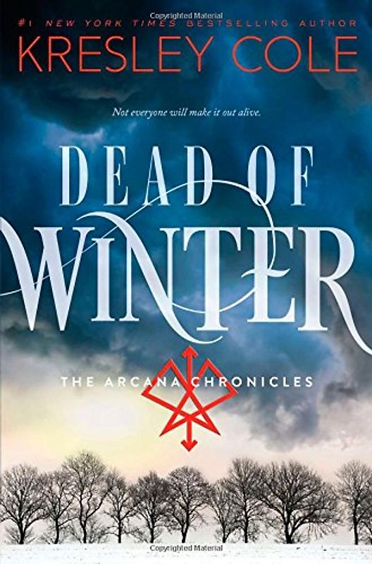 Dead of Winter (The Arcana Chronicles) - Cole, Kresley