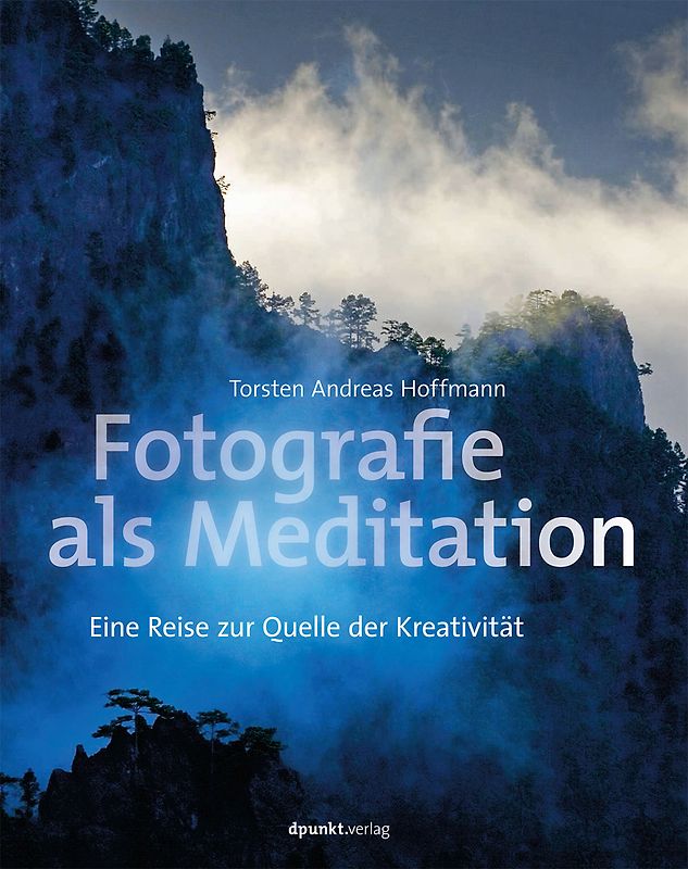 Fotografie als Meditation
