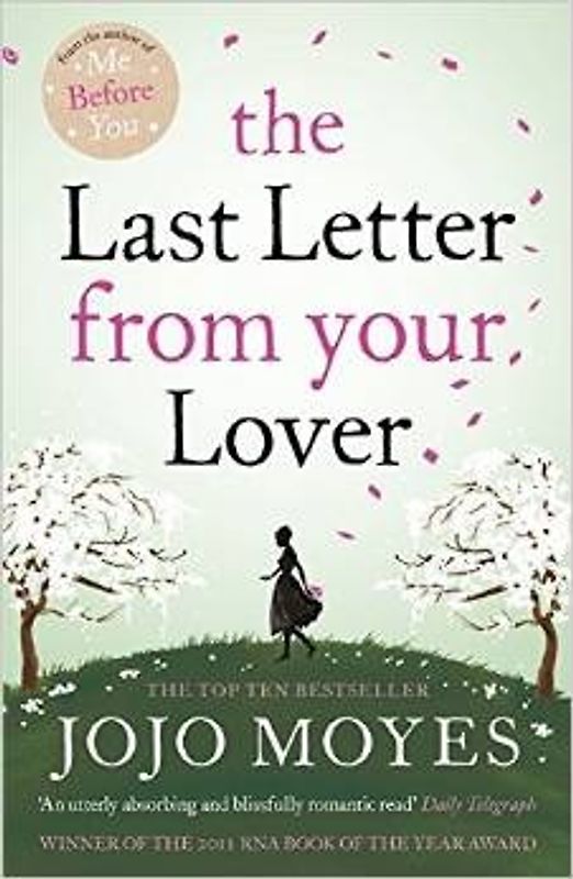 The last letter from your lover - Jojo Moyes