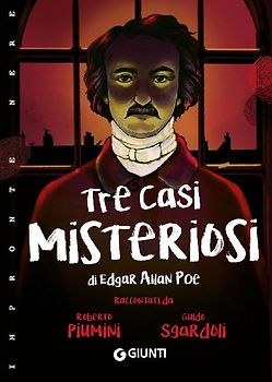 Tre casi misteriosi di Edgar Allan Poe