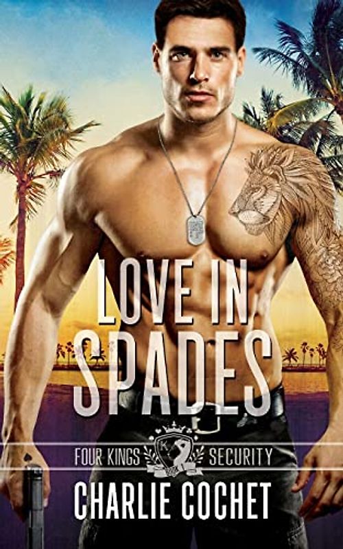 Love in Spades (Four Kings Security, Band 1)