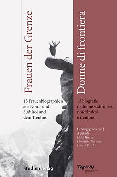 Frauen der Grenze. Donne di frontiera