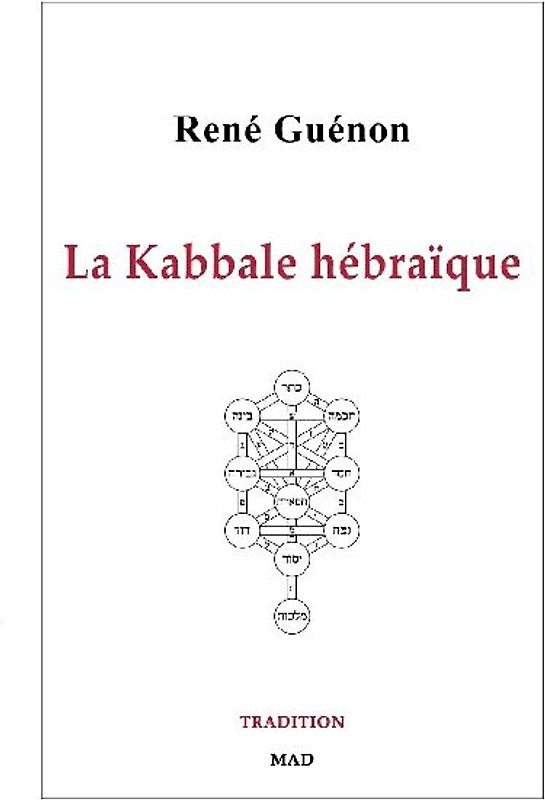 La Kabbale hébraïque