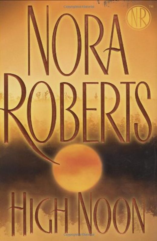 High Noon - Nora Roberts