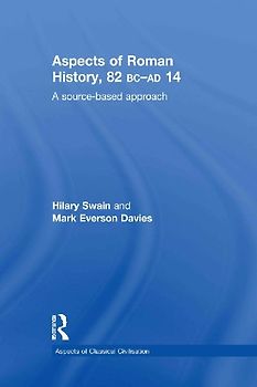 Aspects of Roman History 82BC-AD14