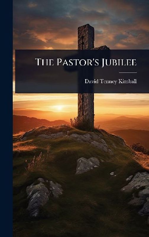 The Pastor's Jubilee