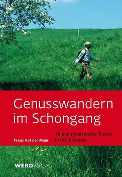 Genusswandern im Schongang