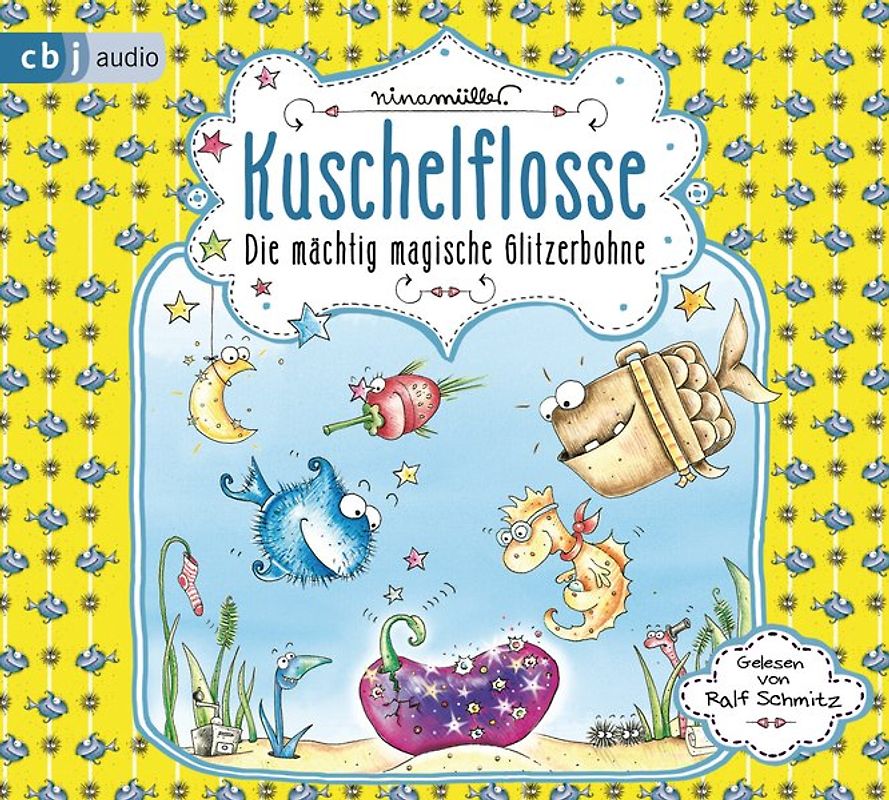Kuschelflosse - Die mächtig magische Glitzerbohne