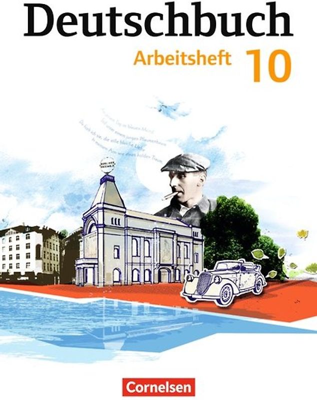 Deutschbuch Gymnasium - Berlin, Brandenburg, Mecklenburg-Vorpommern, Sachsen, Sachsen-Anhalt und Thüringen - Ausgabe 2012 - 10. Schuljahr