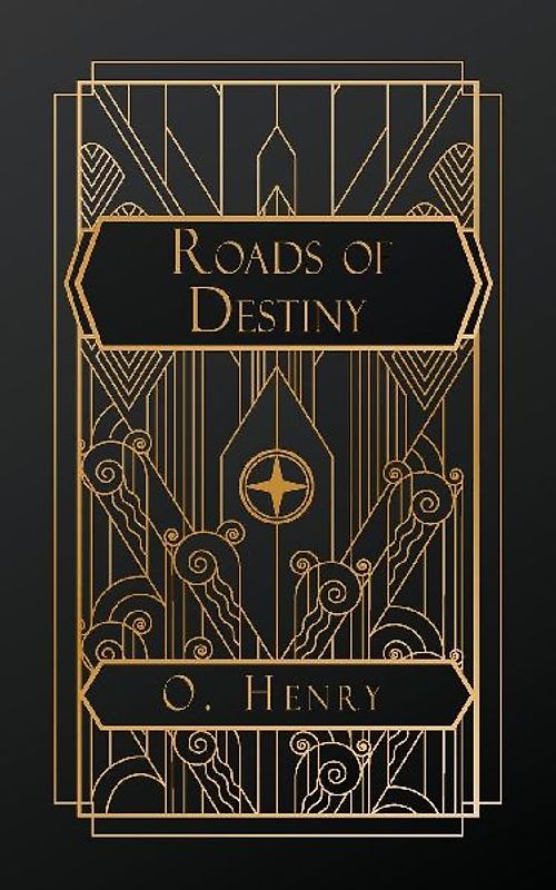 Roads of Destiny