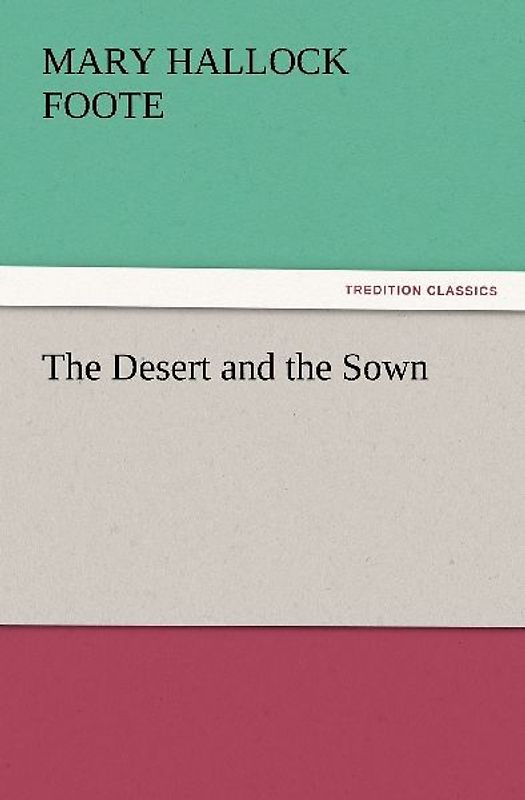 The Desert and the Sown