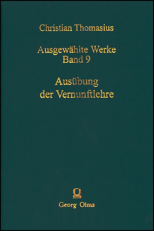 Ausgewählte Werke / Ausübung der Vernunftlehre