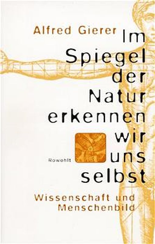 Im Spiegel der Natur erkennen wir uns selbst