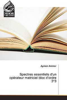 Spectres essentiels d'un opérateur matriciel bloc d'ordre 3*3